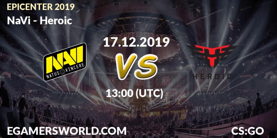 NaVi contre Heroic : prédiction de match. 17.12.19. CS2 (CS:GO), EPICENTER 2019