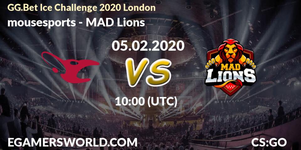 mousesports contre MAD Lions : prédiction de match. 05.02.20. CS2 (CS:GO), GG.Bet Ice Challenge 2020 London