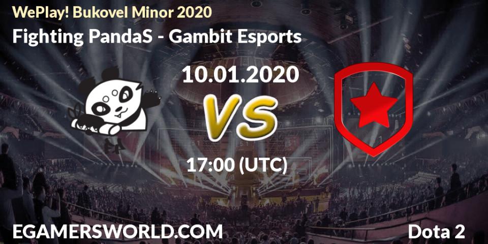Fighting PandaS contre Gambit Esports : prédiction de match. 10.01.20. Dota 2, WePlay! Bukovel Minor 2020