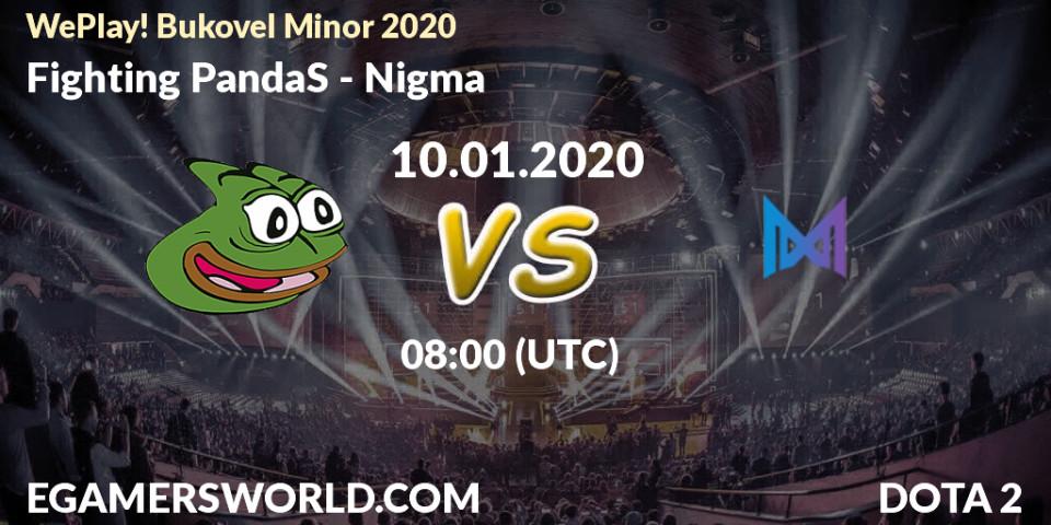 Fighting PandaS contre Nigma : prédiction de match. 09.01.20. Dota 2, WePlay! Bukovel Minor 2020