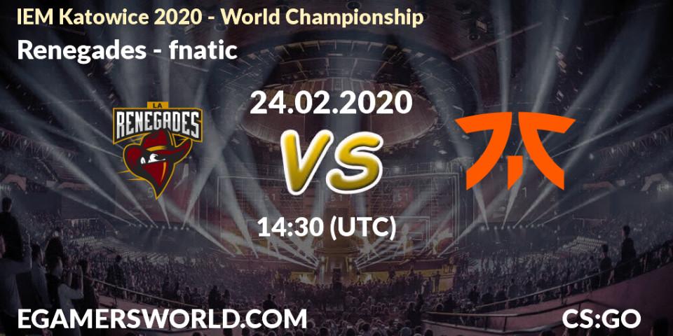 Renegades contre fnatic : prédiction de match. 24.02.20. CS2 (CS:GO), IEM Katowice 2020 