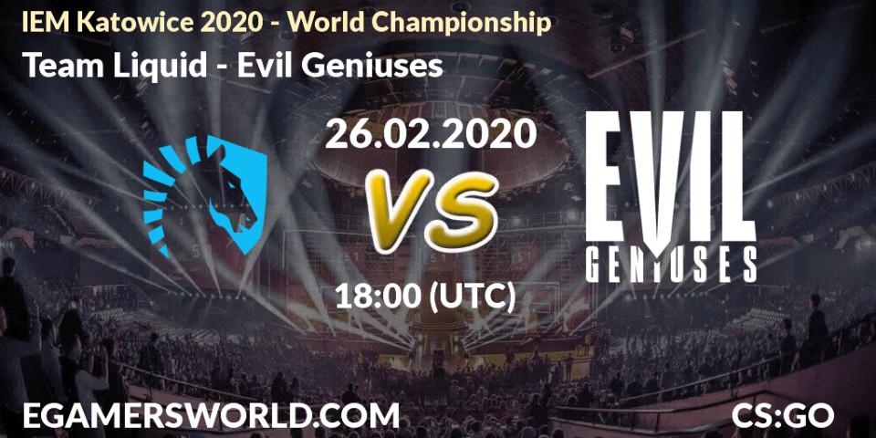 Team Liquid contre Evil Geniuses : prédiction de match. 26.02.20. CS2 (CS:GO), IEM Katowice 2020 