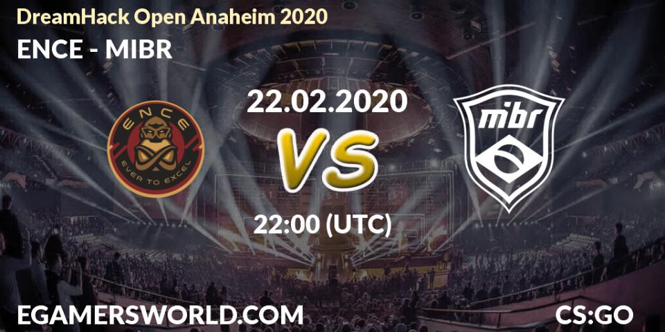 ENCE contre MIBR : prédiction de match. 22.02.20. CS2 (CS:GO), DreamHack Open Anaheim 2020