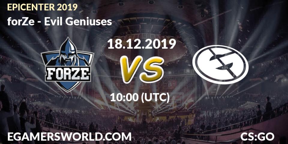 forZe contre Evil Geniuses : prédiction de match. 18.12.19. CS2 (CS:GO), EPICENTER 2019