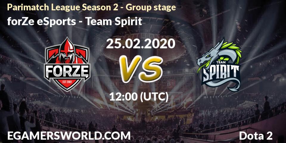 forZe eSports contre Team Spirit : prédiction de match. 26.02.20. Dota 2, Parimatch League Season 2 - Group stage