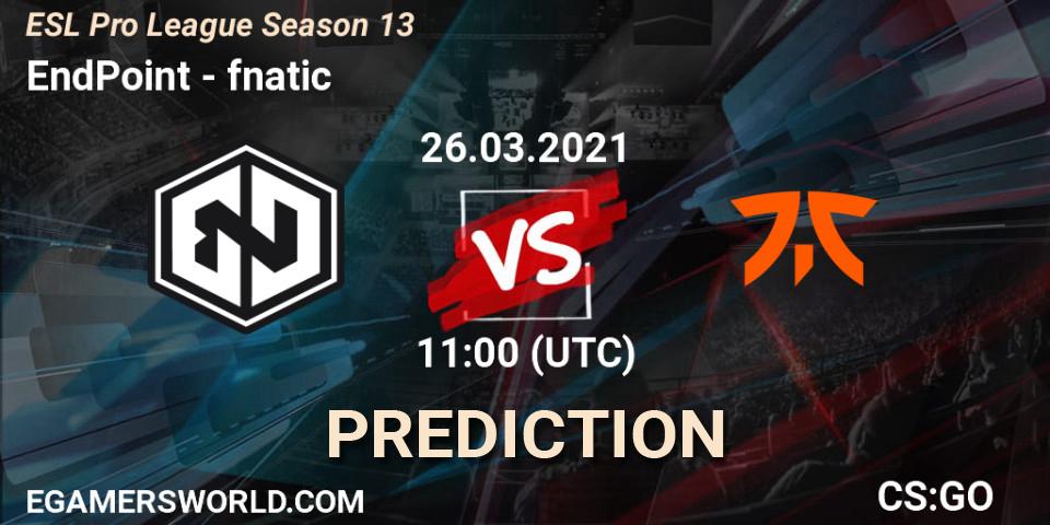 EndPoint contre fnatic : prédiction de match. 26.03.21. CS2 (CS:GO), ESL Pro League Season 13