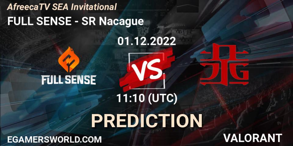 FULL SENSE contre SR Nacague : prédiction de match. 01.12.22. VALORANT, AfreecaTV SEA Invitational
