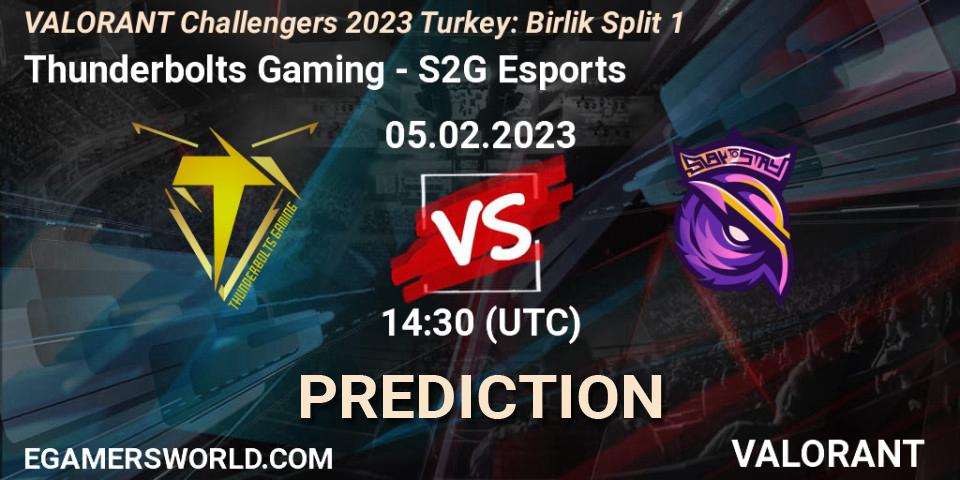 Thunderbolts Gaming contre S2G Esports : prédiction de match. 05.02.23. VALORANT, VALORANT Challengers 2023 Turkey: Birlik Split 1