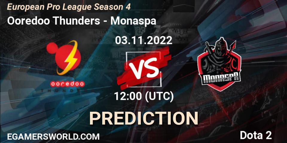 Ooredoo Thunders contre Monaspa : prédiction de match. 12.11.22. Dota 2, European Pro League Season 4