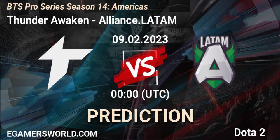 Thunder Awaken contre Alliance.LATAM : prédiction de match. 09.02.23. Dota 2, BTS Pro Series Season 14: Americas