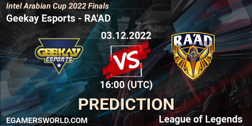 Geekay Esports contre RA'AD : prédiction de match. 03.12.22. LoL, Intel Arabian Cup 2022 Finals