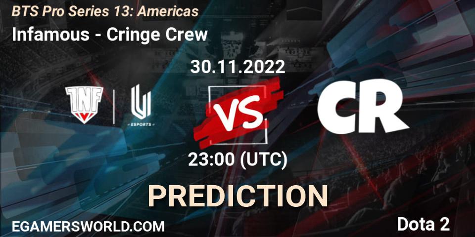 Infamous contre Cringe Crew : prédiction de match. 30.11.22. Dota 2, BTS Pro Series 13: Americas