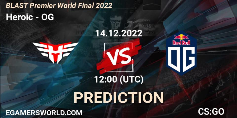 Heroic contre OG : prédiction de match. 14.12.22. CS2 (CS:GO), BLAST Premier World Final 2022