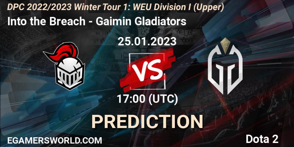 Into the Breach contre Gaimin Gladiators : prédiction de match. 25.01.23. Dota 2, DPC 2022/2023 Winter Tour 1: WEU Division I (Upper)