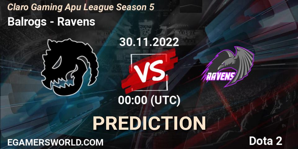 Balrogs contre Ravens : prédiction de match. 01.12.22. Dota 2, Claro Gaming Apu League Season 5