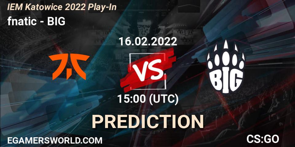 fnatic contre BIG : prédiction de match. 16.02.22. CS2 (CS:GO), IEM Katowice 2022 Play-In