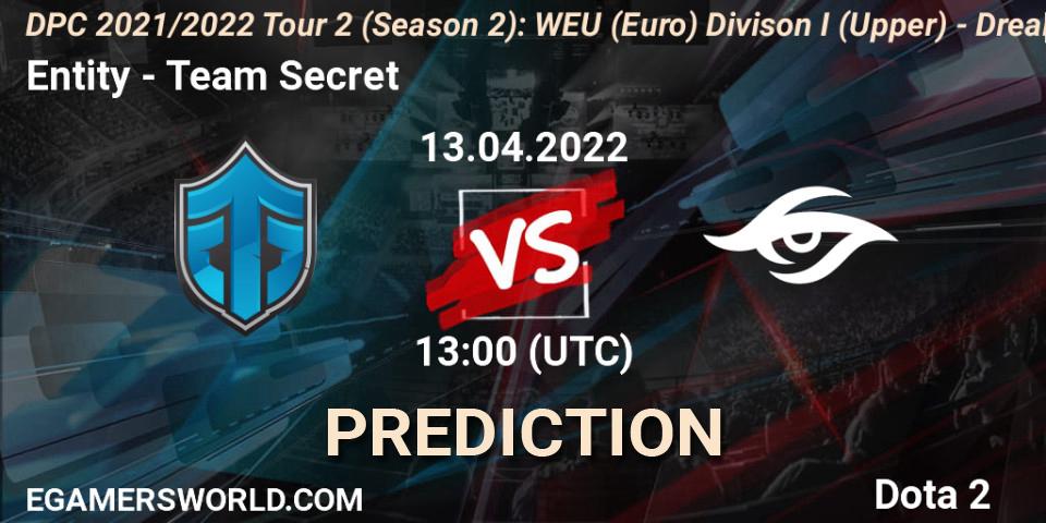 Entity contre Team Secret : prédiction de match. 13.04.22. Dota 2, DPC 2021/2022 Tour 2 (Season 2): WEU (Euro) Divison I (Upper) - DreamLeague Season 17