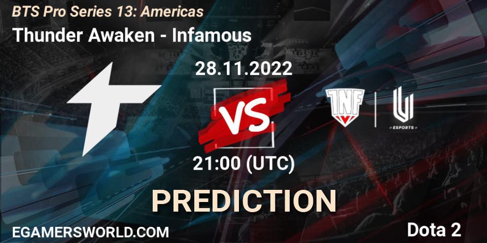 Thunder Awaken contre Infamous : prédiction de match. 01.12.22. Dota 2, BTS Pro Series 13: Americas