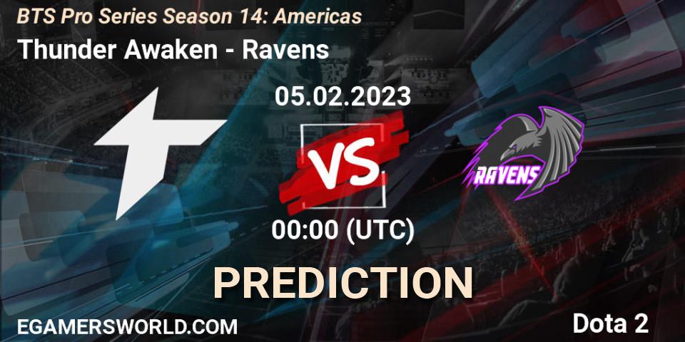 Thunder Awaken contre Ravens : prédiction de match. 05.02.23. Dota 2, BTS Pro Series Season 14: Americas