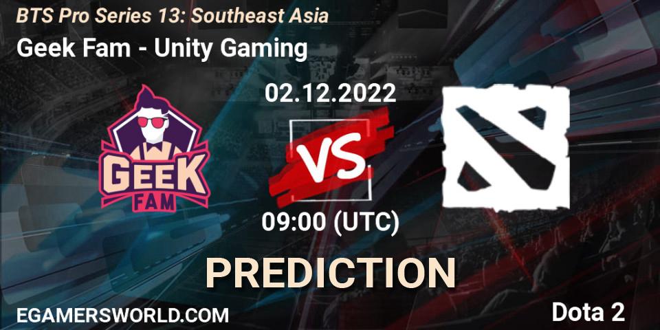Geek Fam contre Unity Gaming : prédiction de match. 02.12.22. Dota 2, BTS Pro Series 13: Southeast Asia