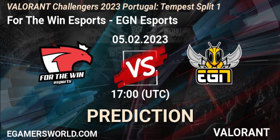 For The Win Esports contre EGN Esports : prédiction de match. 05.02.23. VALORANT, VALORANT Challengers 2023 Portugal: Tempest Split 1