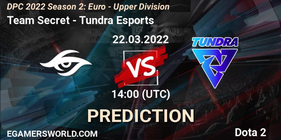Team Secret contre Tundra Esports : prédiction de match. 22.03.22. Dota 2, DPC 2021/2022 Tour 2 (Season 2): WEU (Euro) Divison I (Upper) - DreamLeague Season 17
