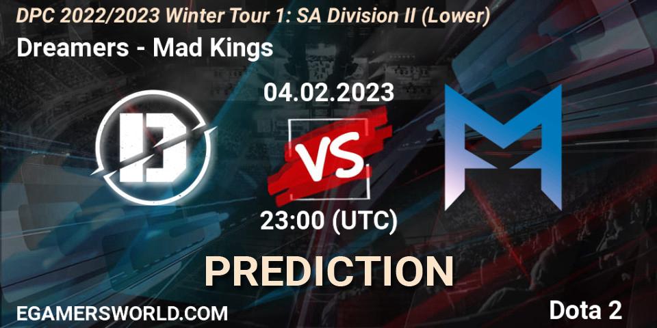 Dreamers contre Mad Kings : prédiction de match. 05.02.23. Dota 2, DPC 2022/2023 Winter Tour 1: SA Division II (Lower)