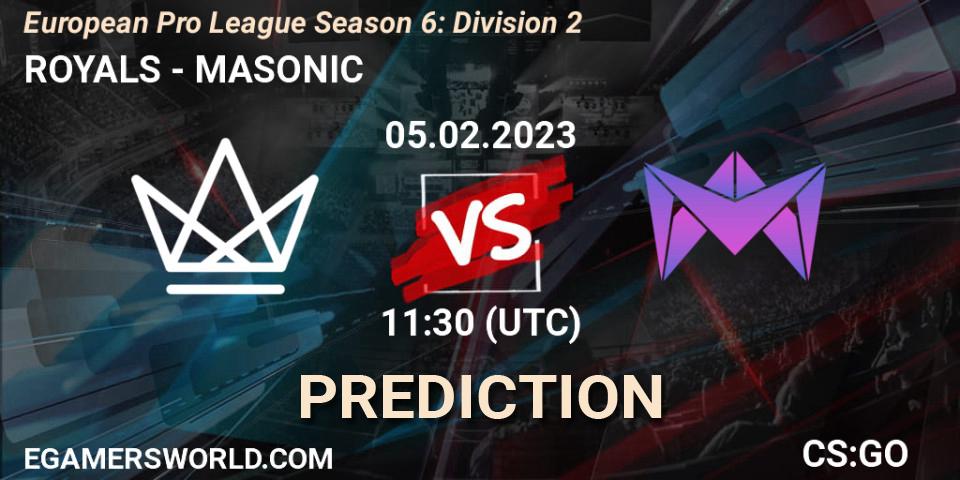 ROYALS contre MASONIC : prédiction de match. 05.02.23. CS2 (CS:GO), European Pro League Season 6: Division 2