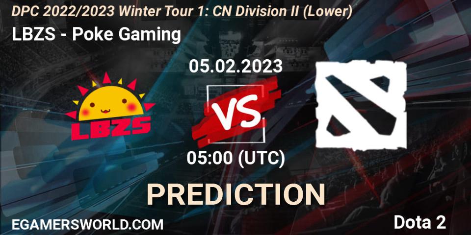 LBZS contre Poke Gaming : prédiction de match. 05.02.23. Dota 2, DPC 2022/2023 Winter Tour 1: CN Division II (Lower)