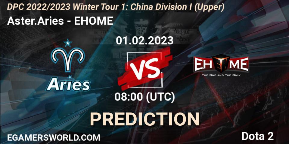 Aster.Aries contre EHOME : prédiction de match. 01.02.23. Dota 2, DPC 2022/2023 Winter Tour 1: CN Division I (Upper)