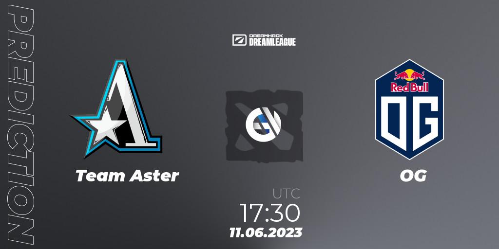 Team Aster contre OG : prédiction de match. 11.06.23. Dota 2, DreamLeague Season 20 - Group Stage 1