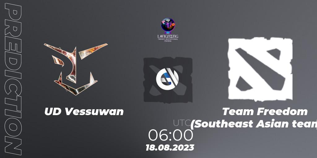 UD Vessuwan contre Team Freedom (Southeast Asian team) : prédiction de match. 23.08.23. Dota 2, LingNeng Trendy Invitational