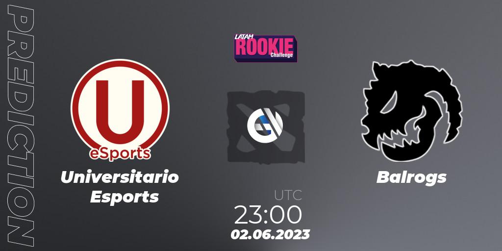 Universitario Esports contre Balrogs : prédiction de match. 02.06.23. Dota 2, LATAM Rookie Challenge 6