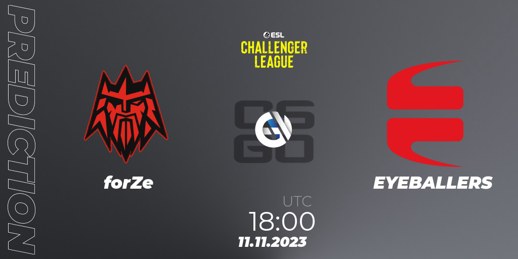 ForZe Contre EYEBALLERS: Prédiction De Match. 11.11.23. CS2 (CS:GO ...